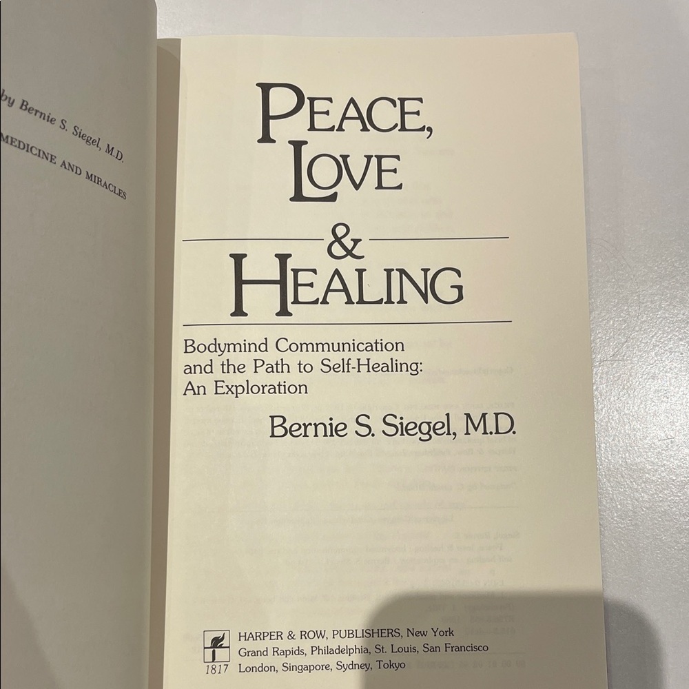 Peace Love and Healing by Bernie S. Siegel book